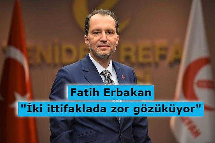 Fatih Erbakan: İki ittifakla da birlikte olmamız zor gözüküyor - Eyüpsultan Haber