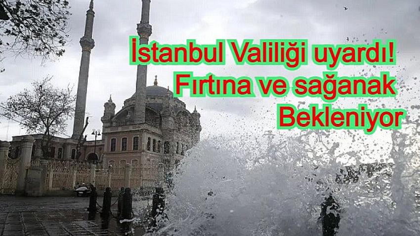 İstanbul Valiliği uyardı! Kentte fırtına ve sağanak yağışlar bekleniyor | Eyüpsultan Haber