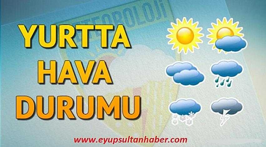 Meteoroloji Genel Müdürlüğünün tahminlerine göre, Yurtta hava durumu