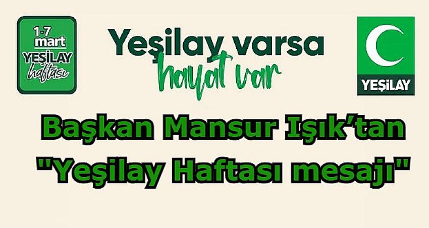 Yeşilay Eyüpsultan Şube Başkanı Mansur Işık’tan Yeşilay Haftası mesajı | Eyüpsultan Haber