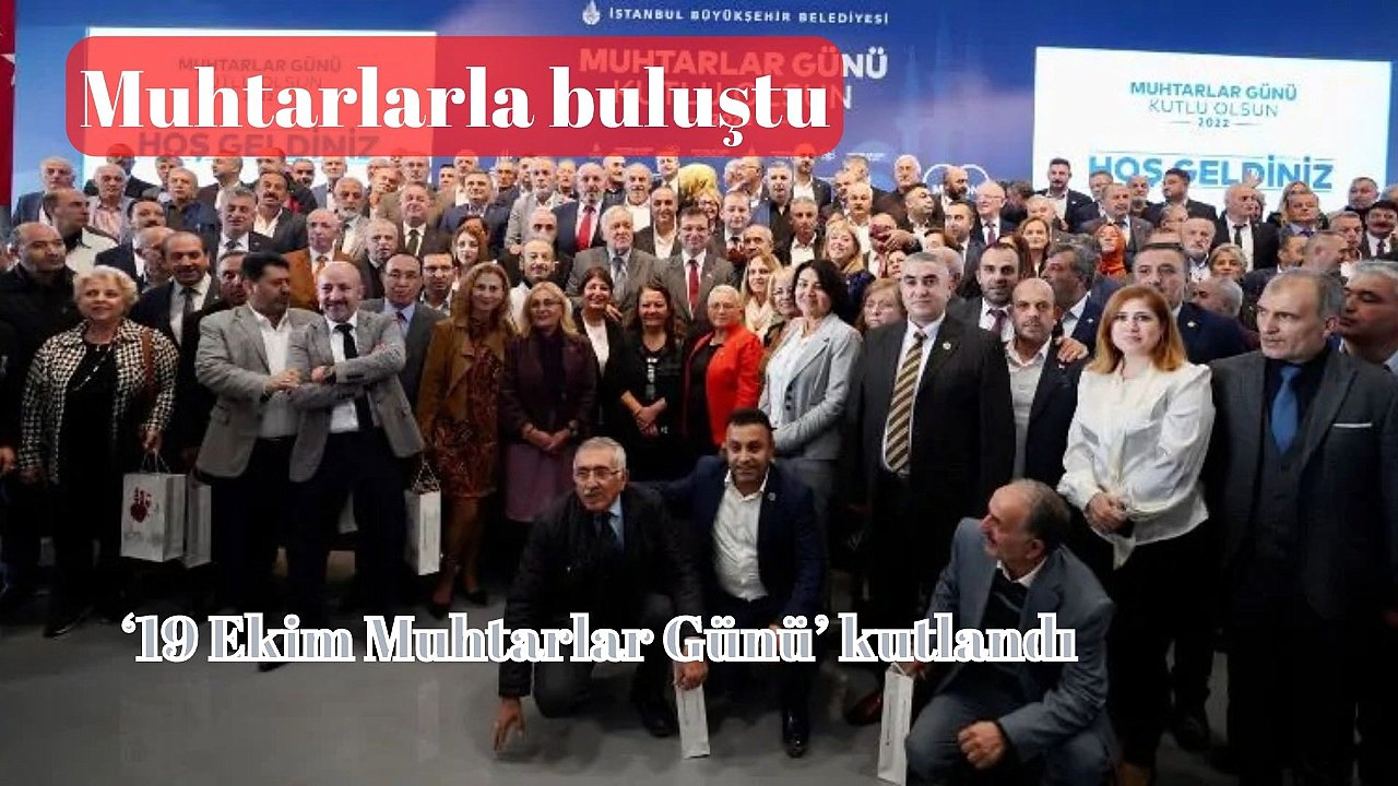Ekrem İmamoğlu, muhtarlarla buluştu