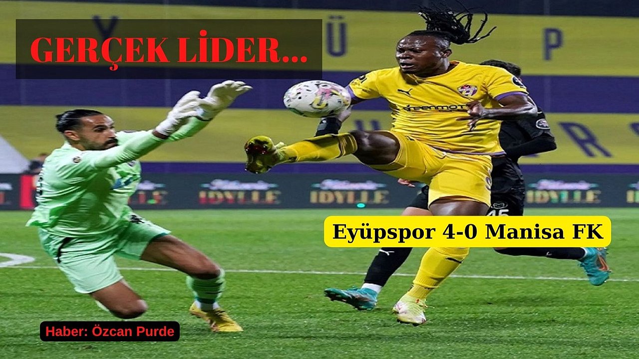 Eyüpspor futbol resitali yaptı, Manisa FK’yi eli boş gönderdi