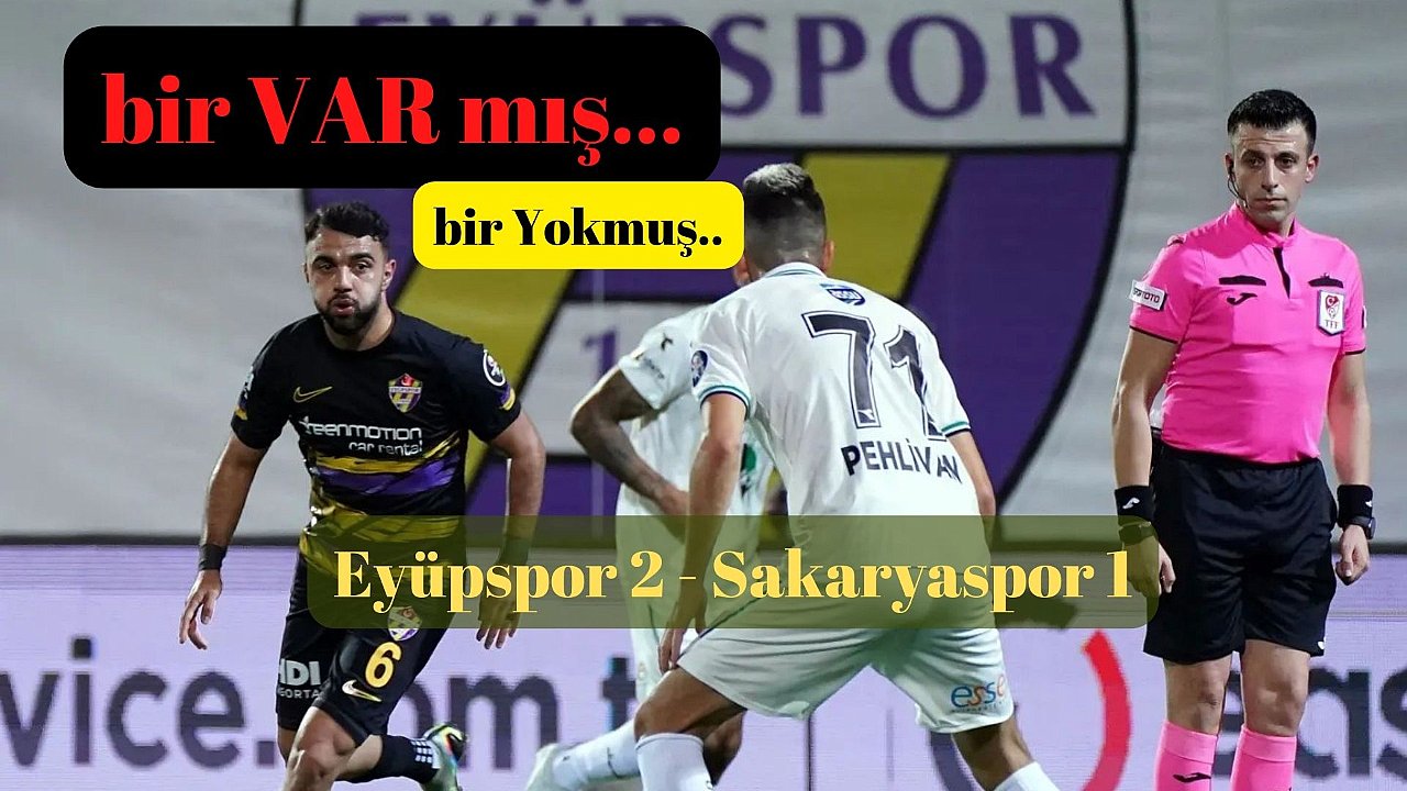 Eyüpspor zorlu Sakaryaspor engelini uzatmalarda geçti