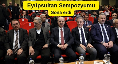 Eyüpsultan Sempozyumu sona erdi