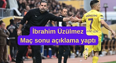 İbrahim Üzülmez Göztepe maçı sonrası açıklama yaptı