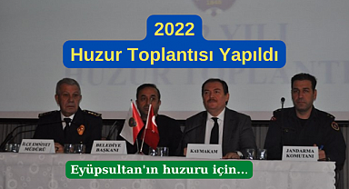 Eyüpsultan'da 'Huzur Toplantısı' Gerçekleşti