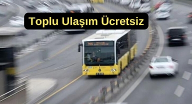 İstanbul'da ulaşım yılbaşında ücretsiz olacak