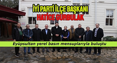 Hatice Gürbulak basın mensuplarıyla bir araya geldi