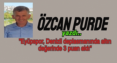 Şampiyonluk yolunda kritik 3 puan, Denizli’de Eyüpspor’dan tek gollü galibiyet
