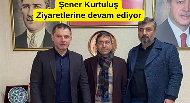Şener Kurtuluş muhtar ziyaretlerinden bulundu