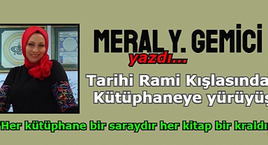 Tarihi Rami Kışlasından Kütüphaneye yürüyüş.