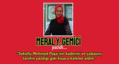 Devşirme çocuk Şehit Sokollu Mehmed Paşa'dan 60 yıl Osmanlı Devleti’ne büyük hizmet.