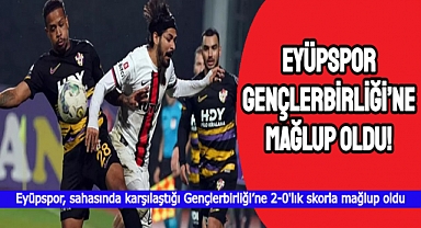 EYÜPSPOR'DAN GENÇLERBİRLİĞİ'NE CAN SİMİDİ, EFLATUN SARILILAR EVİNDE KAYIP