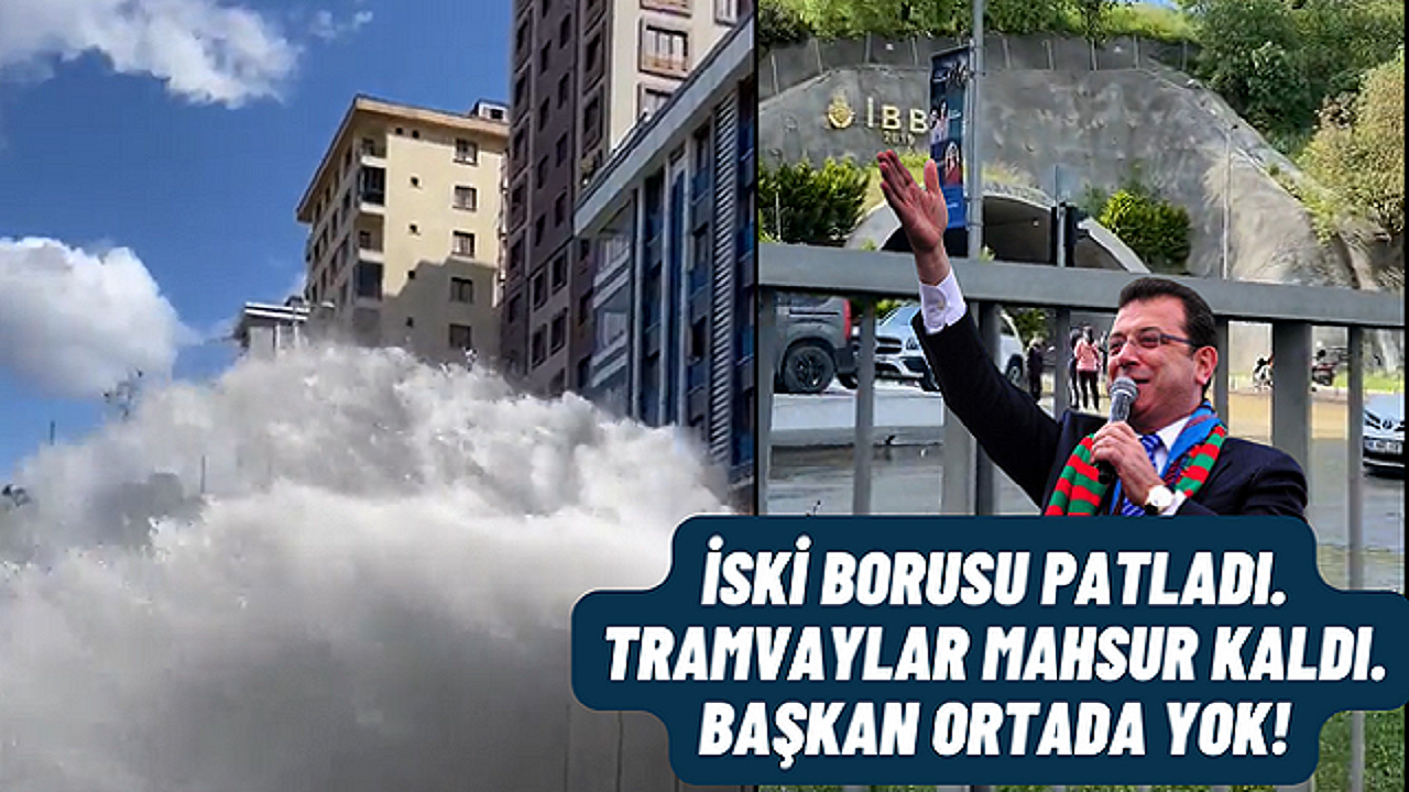 İSKİ Borusu Patladı. Tramvay Yolda Mahsur Kaldı
