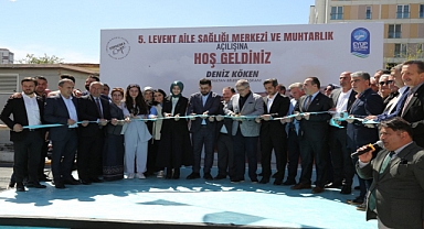 5. Levent Aile Sağlığı Merkezi ve Muhtarlık Binası hizmete açıldı