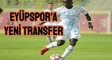 Eyüpspor, Ganalı futbolcuyla anlaştı