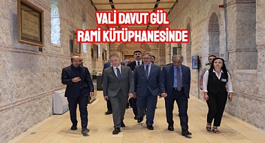 Vali Davut Gül, Rami Kütüphanesi'ni ziyaret etti