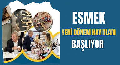 ESMEK kayıtları başlıyor