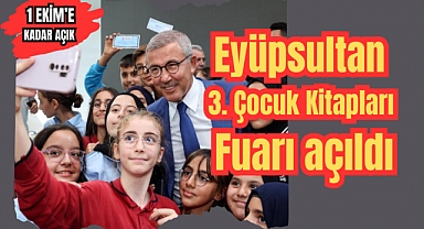 Eyüpsultan 3. Çocuk Kitapları Fuarı açıldı