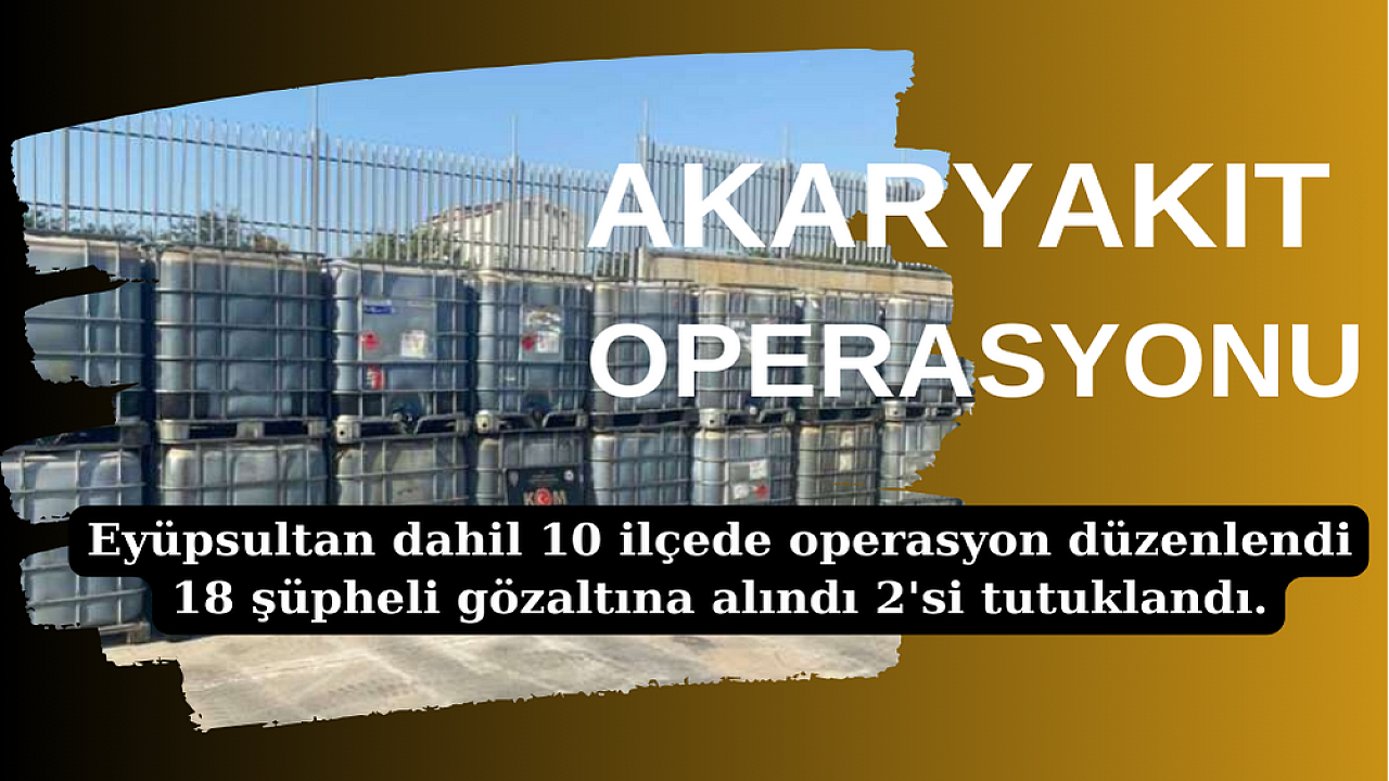 Kaçak Akaryakıt operasyonu