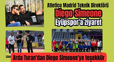 Atletico Madrid Teknik Direktörü Diego Simeone’den, Eyüpspor’a ziyaret