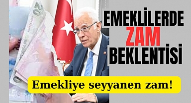  Emeklilerin seyyanen zam beklentisi