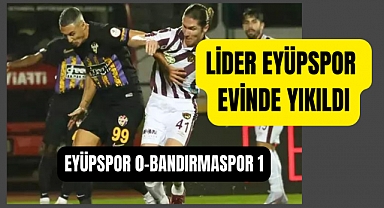 Eyüpspor Bandırmaspor’a takıldı 0-1, Eflatun Sarılar evinde vurgun yedi