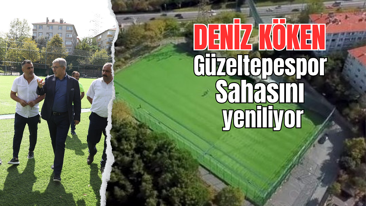 Güzeltepe Spor Sahası yenileniyor