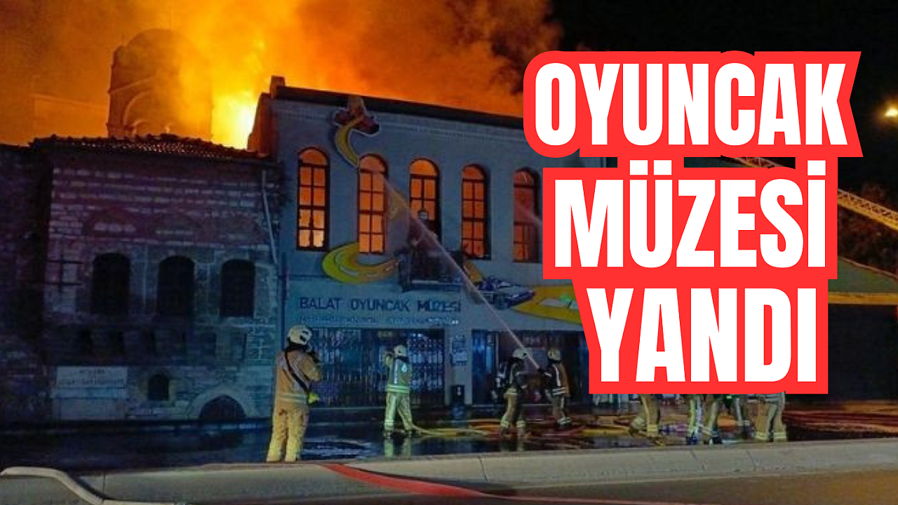 Oyuncak müzesinde yangın