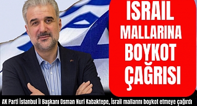 AK Parti İl Başkanı Kabaktepe'den boykot çağrısı