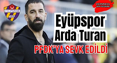 Eyüpspor PFDK’ya sevk edildi! TFF 1.Ligden 7 takım var