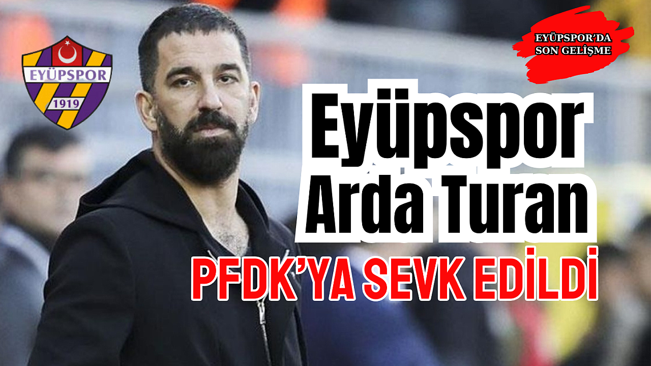 Eyüpspor PFDK’ya sevk edildi! TFF 1.Ligden 7 takım var