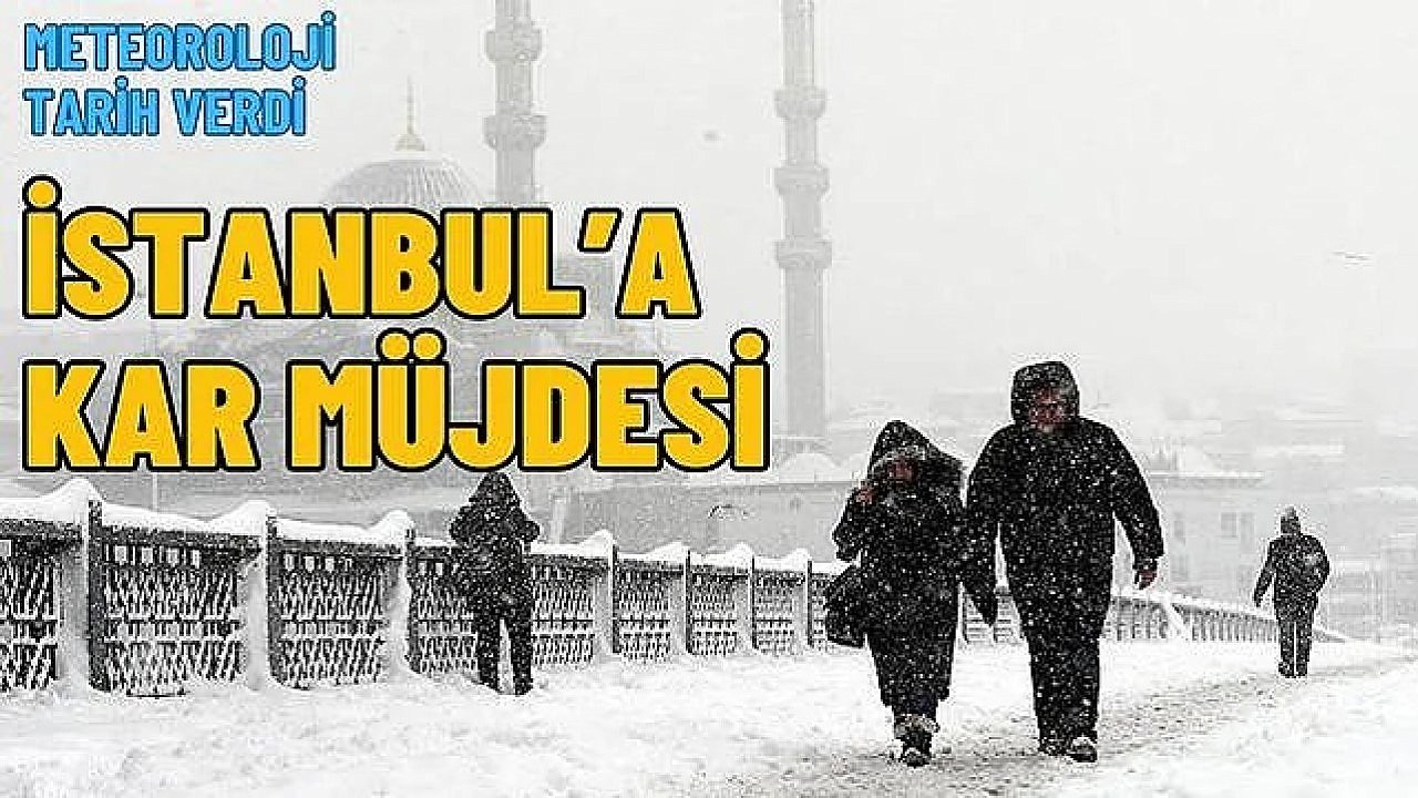 Meteoroloji tarih verdi, İstanbul'a kar müjdesi