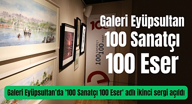‘100 Sanatçı 100 Eser’ sergisi sanatseverlere kapılarını açtı