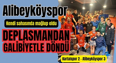 Alibeyköyspor kendi sahasında mağlup, deplasmanda galip
