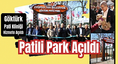 Eyüpsultan’da Patili Park ve Kliniği hizmete açıldı
