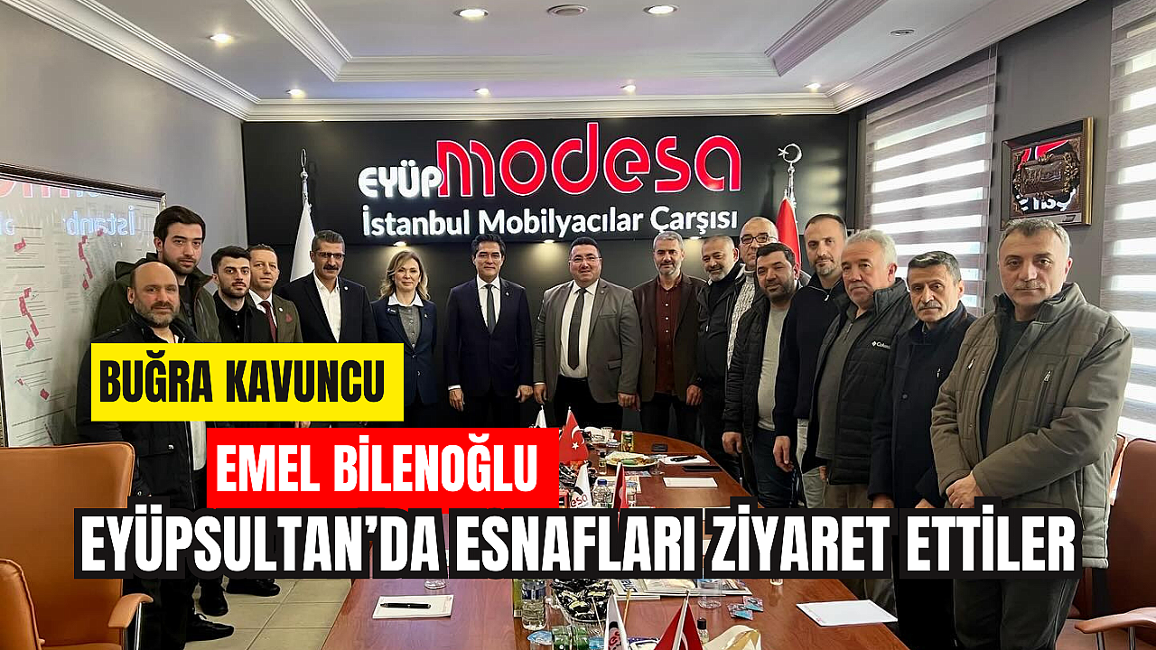 BUĞRA KAVUNCU İLE EMEL BİLENOĞLU EYÜPSULTAN’DA ESNAFLARI ZİYARET ETTİLER