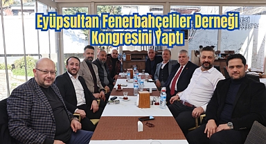 Eyüpsultan Fenerbahçeliler Derneği Ercan Gürün ile devam dedi