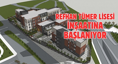 Eyüpsultan’a Refhan Tümer Lisesi ve İlkokulu müjdesi