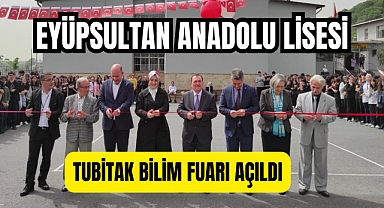 Eyüpsultan Anadolu Lisesi Tübitak Bilim Fuarı Açılışı Yapıldı