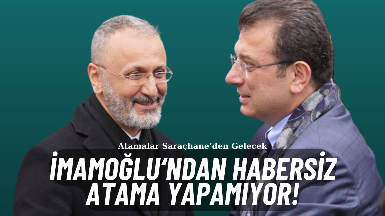 İmamoğlu'ndan habersiz, Eyüpsultan Belediyesi atama yapamıyor