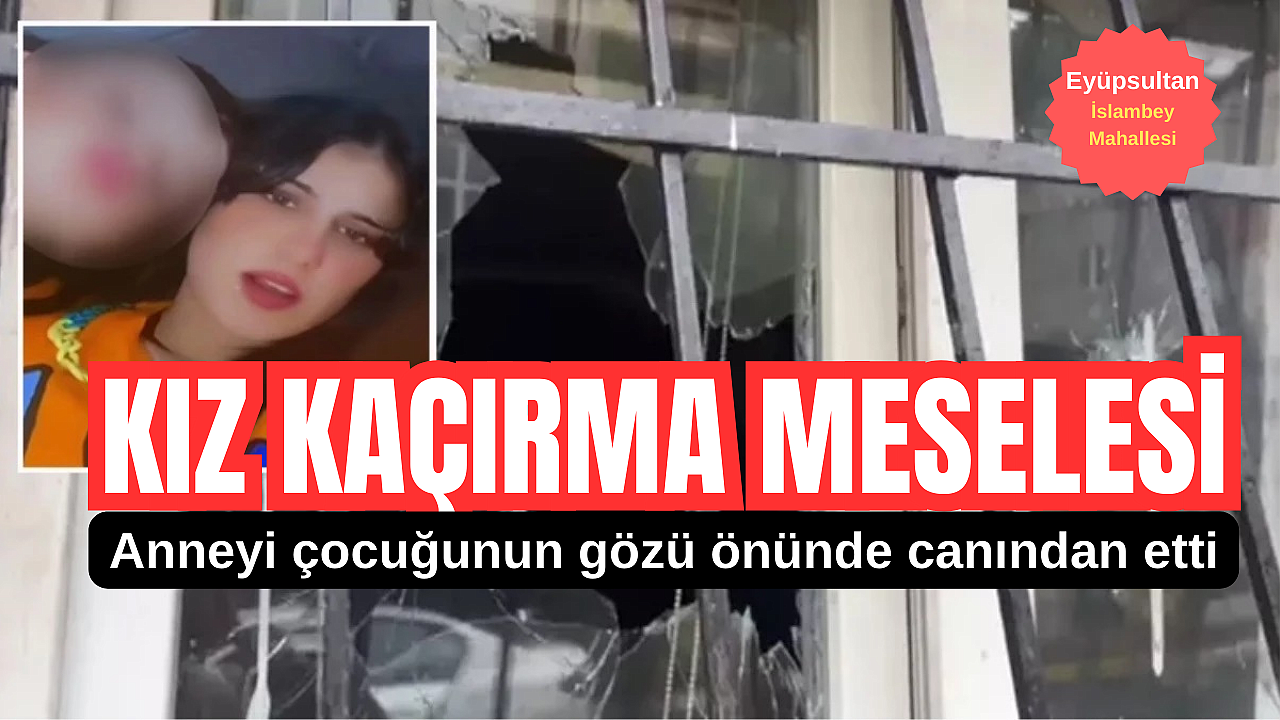 Kız kaçırma meselesi, Cinayetle sonuçlandı!