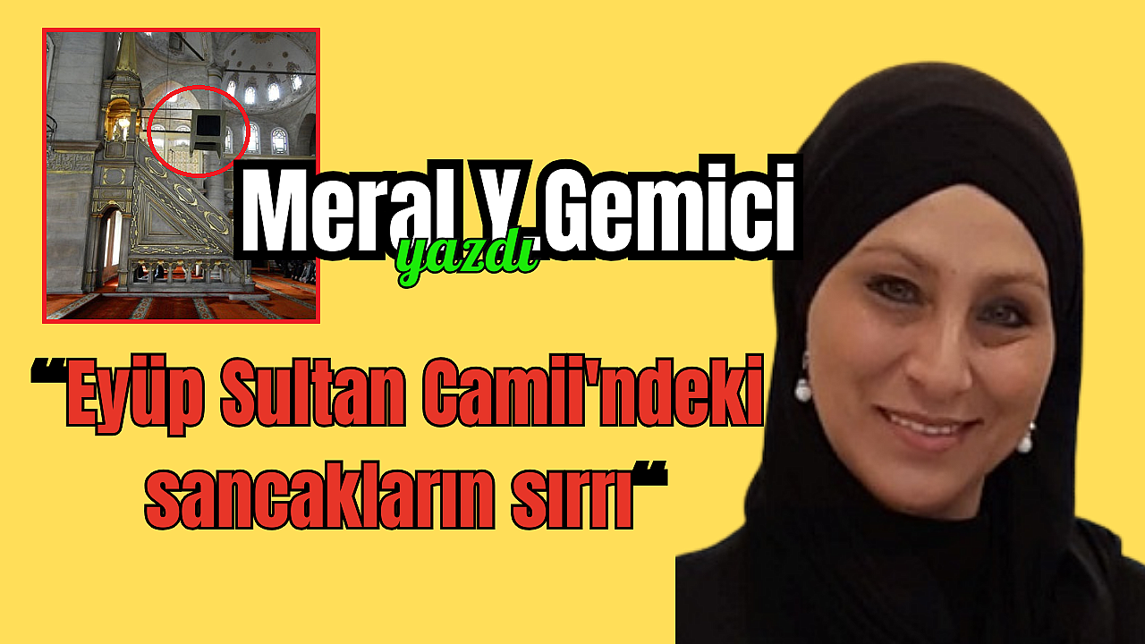 Eyüp Sultan Camii'ndeki sancakların sırrı