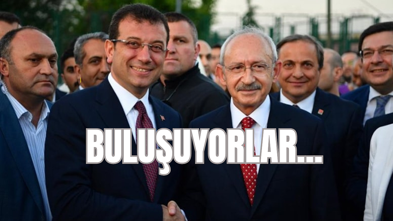 İmamoğlu ve Kılıçdaroğlu bir araya gelecek