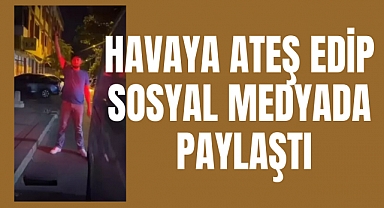 Gaziosmanpaşa'da bir kişi silahla havaya ateş edip sosyal medyada paylaştı