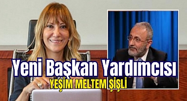 Yeşim Meltem Şişli Eyüpsultan Belediye Başkan Yardımcısı oldu