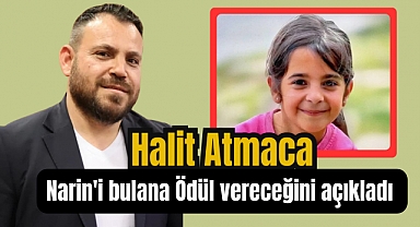 Diyarbakır'da kayıp Narin'i bulana Halit Atmaca’dan 1 milyon lira ödül