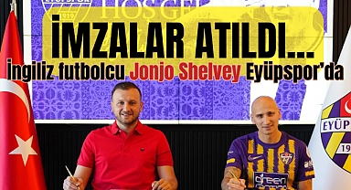 Eyüpspor, Jonjo Shelvey’i transfer etti