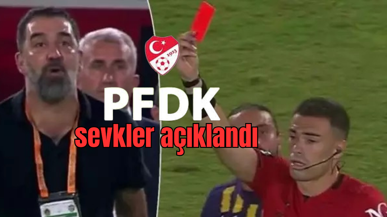 PFDK sevkler açıklandı! Teknik direktör Arda Turan’a büyük ceza geliyor