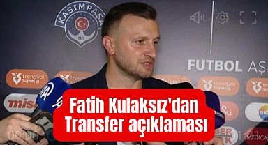 Eyüpspor Asbaşkanı Fatih Kulaksız'dan transfer açıklaması